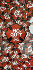 No Quit Firefighter Sticker