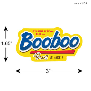 Boo-Boo Bus is Here | EMT | Medic |  Sticker Decal