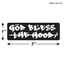 Load image into Gallery viewer, God Bless the Hood | Firefighter Sticker