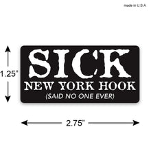 Load image into Gallery viewer, SICK Halligan and New York Hook Firefighter Sticker