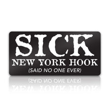 Load image into Gallery viewer, SICK Halligan and New York Hook Firefighter Sticker