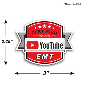 YouTube * Certified EMT / Medic |  Sticker Decal