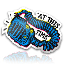 Load image into Gallery viewer, At This Time Firefighter Sticker Roger-Roger