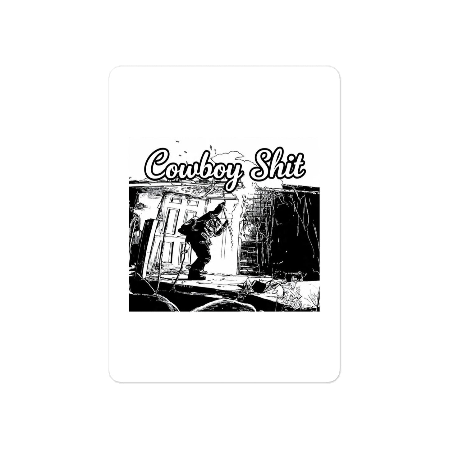 Cowboy Shit Decal