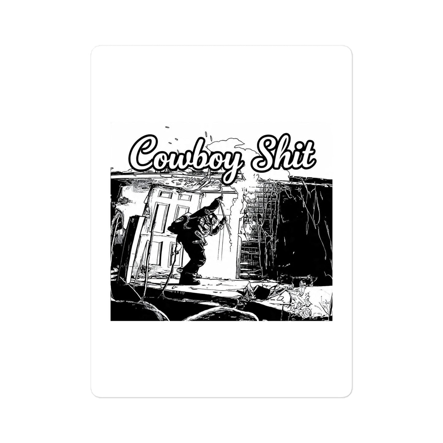 Cowboy Shit Decal