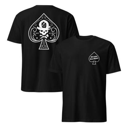 Spade "No Luck-All Heart Short-Sleeve Unisex T-Shirt