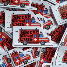 Load image into Gallery viewer, Sleep Deprived Club Emt Firefighter Sticker Decal