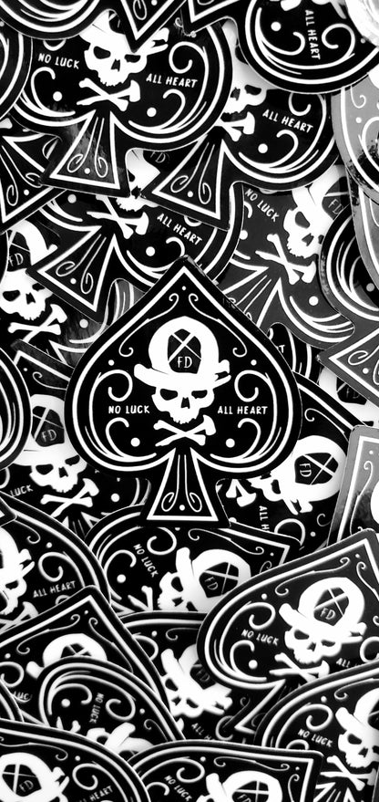 Spade No Luck- All Heart | Hard work pays off | Firefighter Sticker