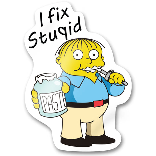 I Fix Stupid | Emt Medic Sticker