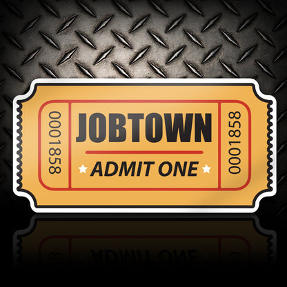 Tickets to Jobtown | Firefighter Sticker