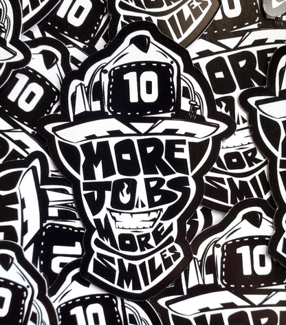 More Jobs More Smiles Firefighter Sticker