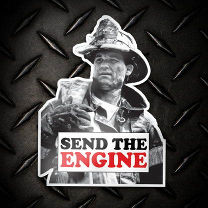 Send the Engine Backdraft Firefighter Sticker Decal