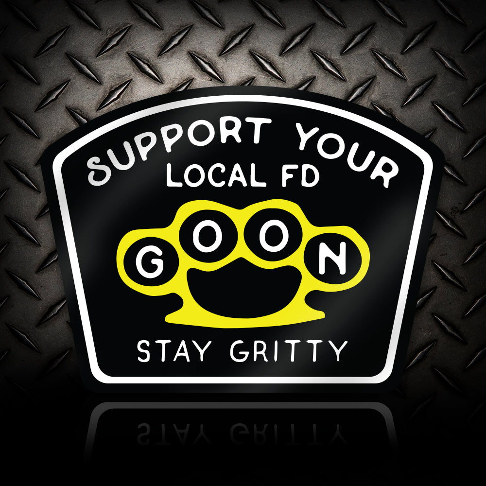 Support Your Local FD Goon Firefighter Sticker