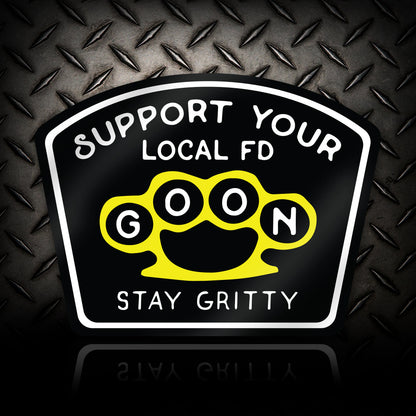 Support Your Local FD Goon Firefighter Sticker