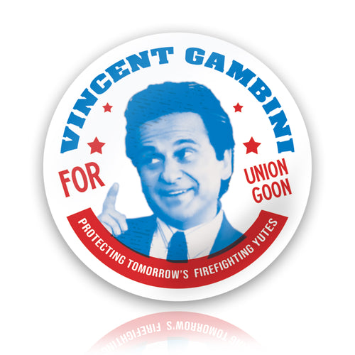 Vote for Union Goon Firefighter Funny Sticker