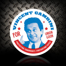 Load image into Gallery viewer, Vote for Union Goon Firefighter Funny Sticker